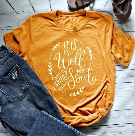 Women's T-Shirt "It Is Well With My Soul