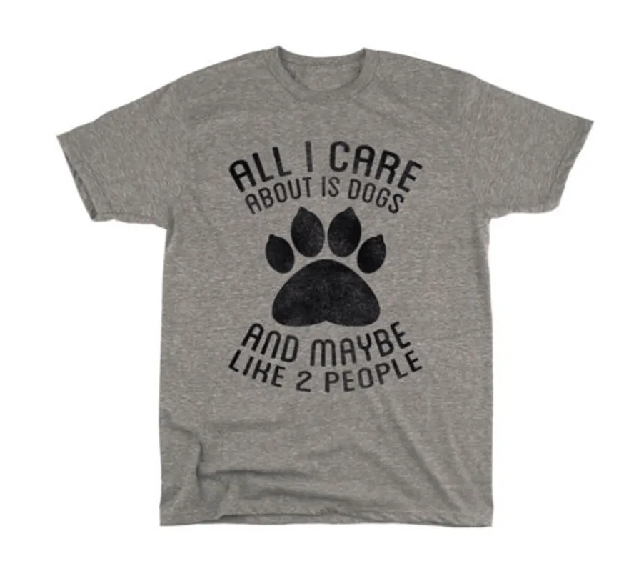 ALL I CARE ABOUT IS DOGS Letters Men's and Women's T-Shirts