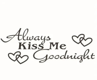 Always Kiss me love English slogan wall sticker
