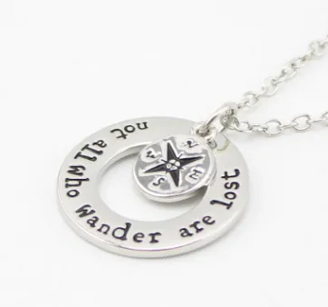 Not All Who Wander Are Lost  Inspirational Necklace