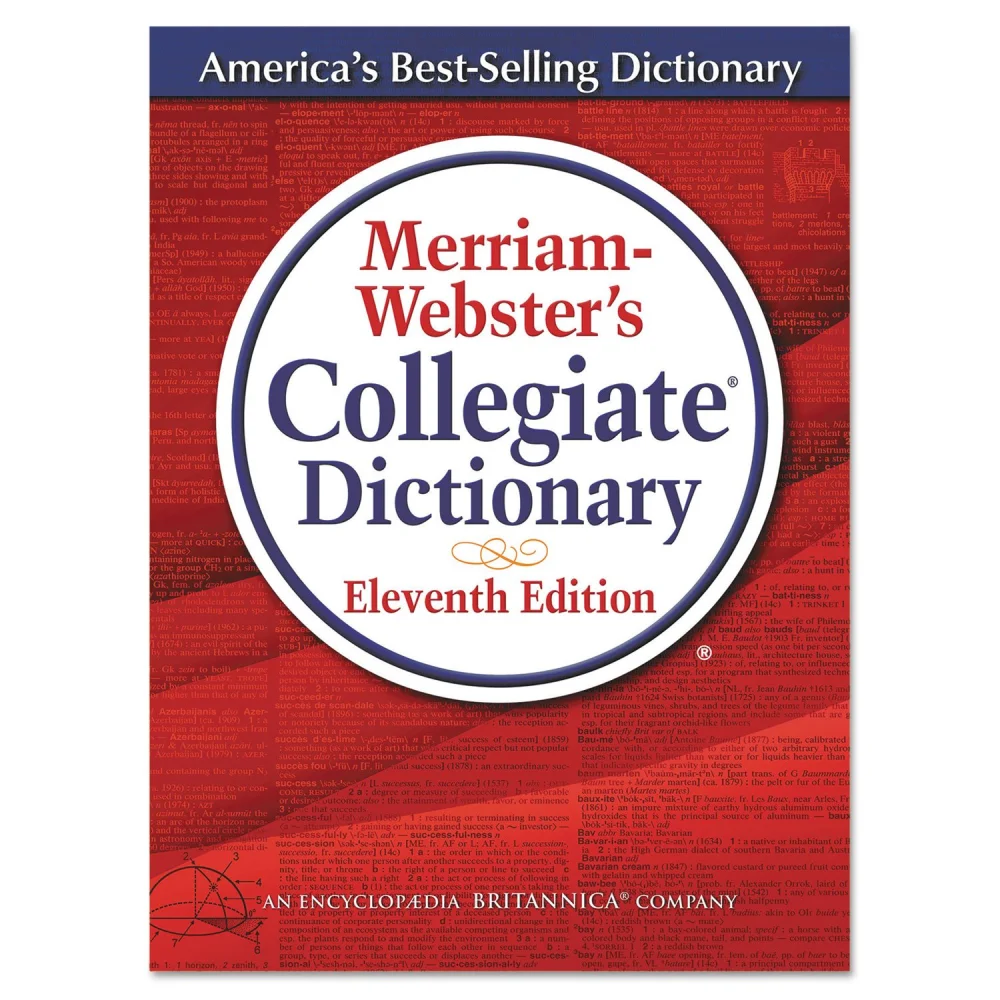 Merriam Webster 8095 Merriam-Webster’s Collegiate Dictionary, 11th Edition, Hardcover, 1,664 Pages