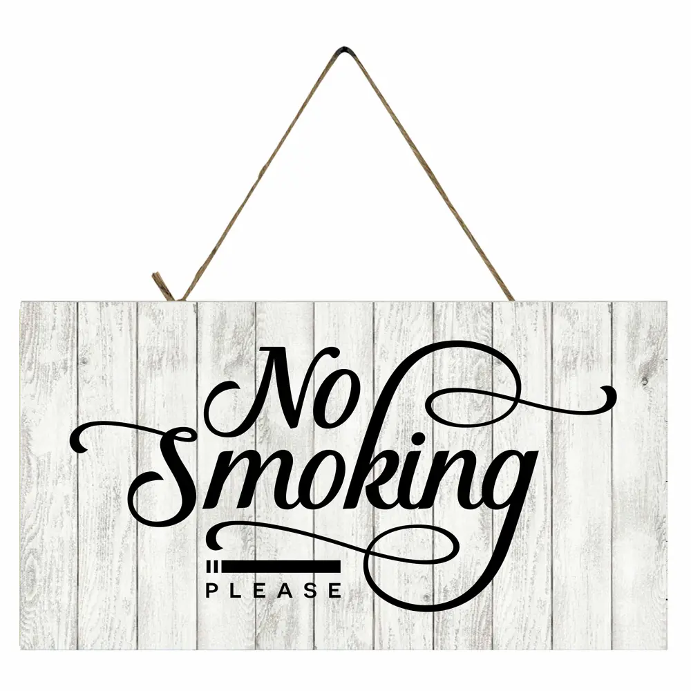 No Smoking Please Handmade Wood Sign