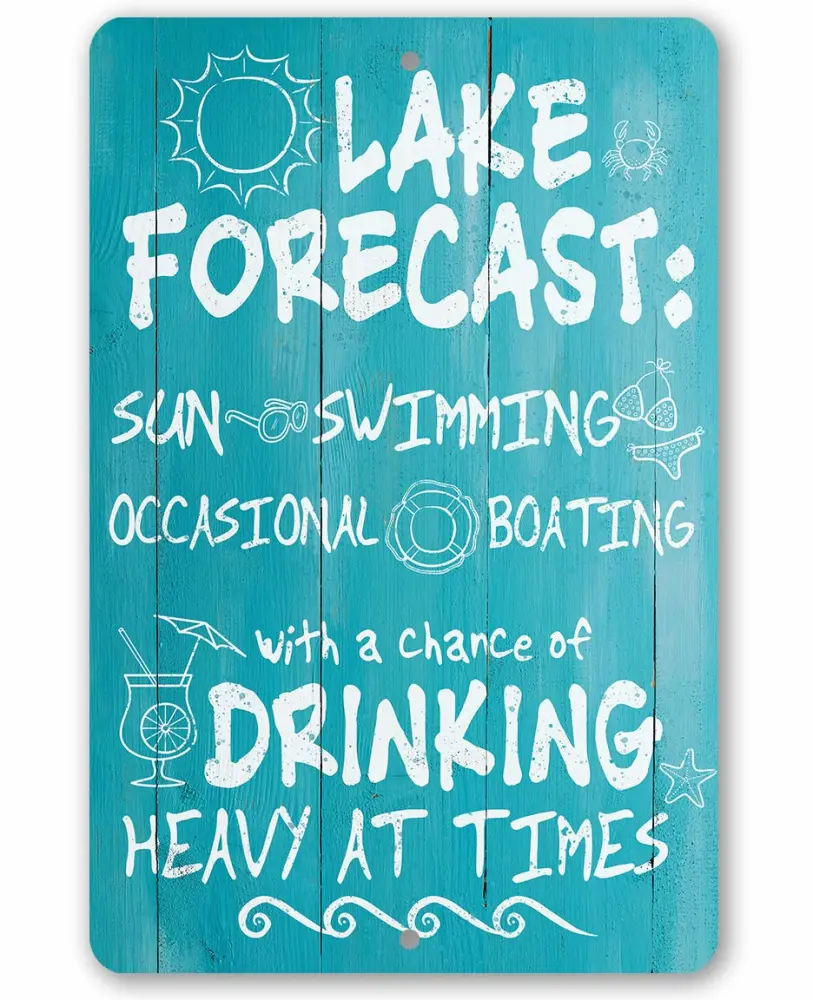 Lake Forecast - Great Lake House Decor, Cabin Decoration and Lake Life Sign, Camping Summer Accessories, Unique Housewarming Gift New Home, 12x18 Use Indoors or Outdoors Durable Wood Look Metal Sign