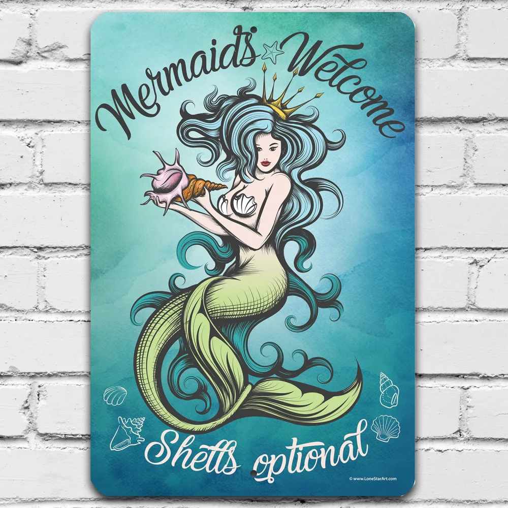 Metal Sign - Mermaids Welcome Shells Optional - Hanging Mermaid Wall Art Metal Sign - Use Indoor/Outdoor Home - Girl Mermaid Decor - Mermaid Room Decor For Girls Bedroom and Bathroom (12" x 18")