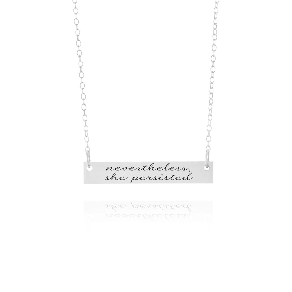 Nevertheless She Persisted Necklace Strength Jewelry Motivation Necklace Mantra Pendant Inspirational Charm, Nevertheless Jewelry