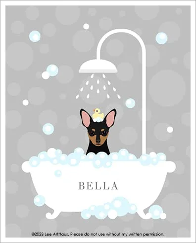 26N - Personalized Name Min Pin Miniature Pinscher in Bubble Bath UNFRAMED Wall Art Print by Lee ArtHaus