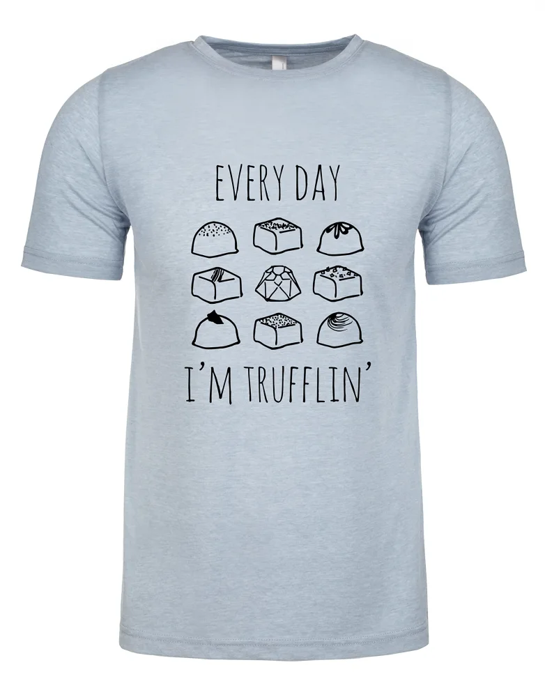 Every Day I'm Trufflin', Graphic Men's Tee, Funny T Shirt, Shirts with Sayings, Stonewash Blue or Sage (S, Stonewash Blue)