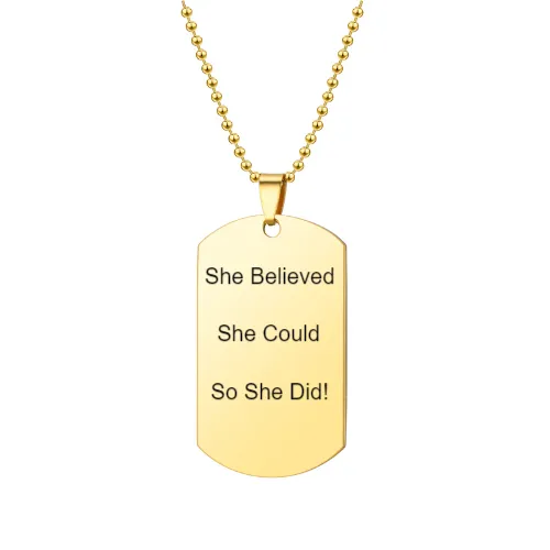 She Believed She Could Pendant - Military Style