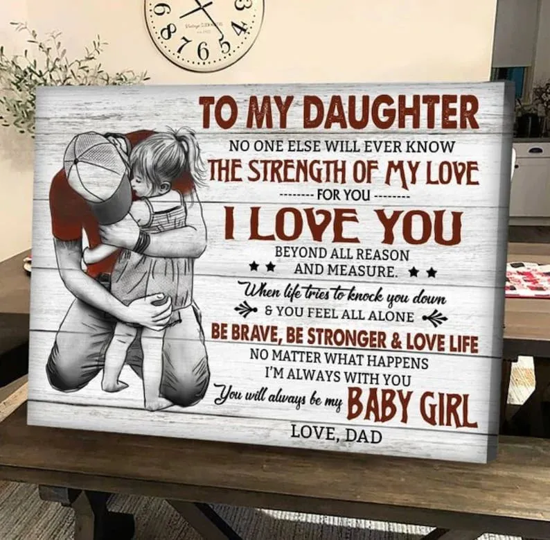Personalized Gift For Daughter, From Dad To My Daughter Canvas