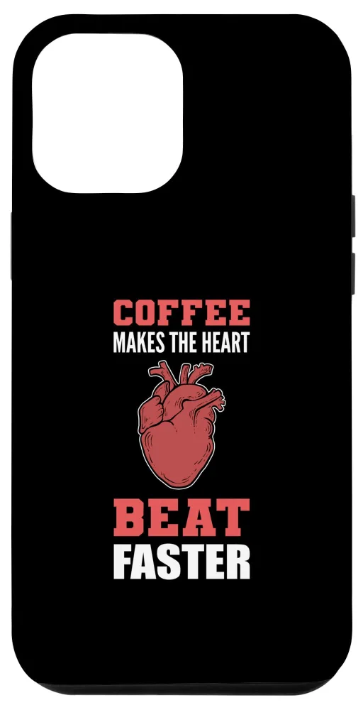 iPhone 12 Pro Max Heart Beat Faster Caffeine Lover Case