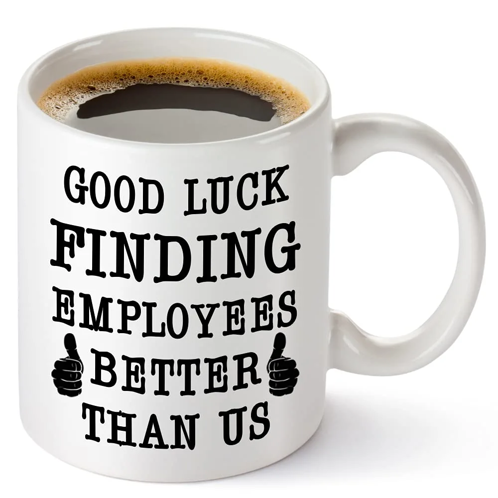 TRDSEDSW Best Boss Going Away Gifts - Good Luck Finding Employees Better Than Us - Funny 11oz Coffee Mug Novelty Leaving Farewell New Job Retirement Birthday Gifts for Men Women