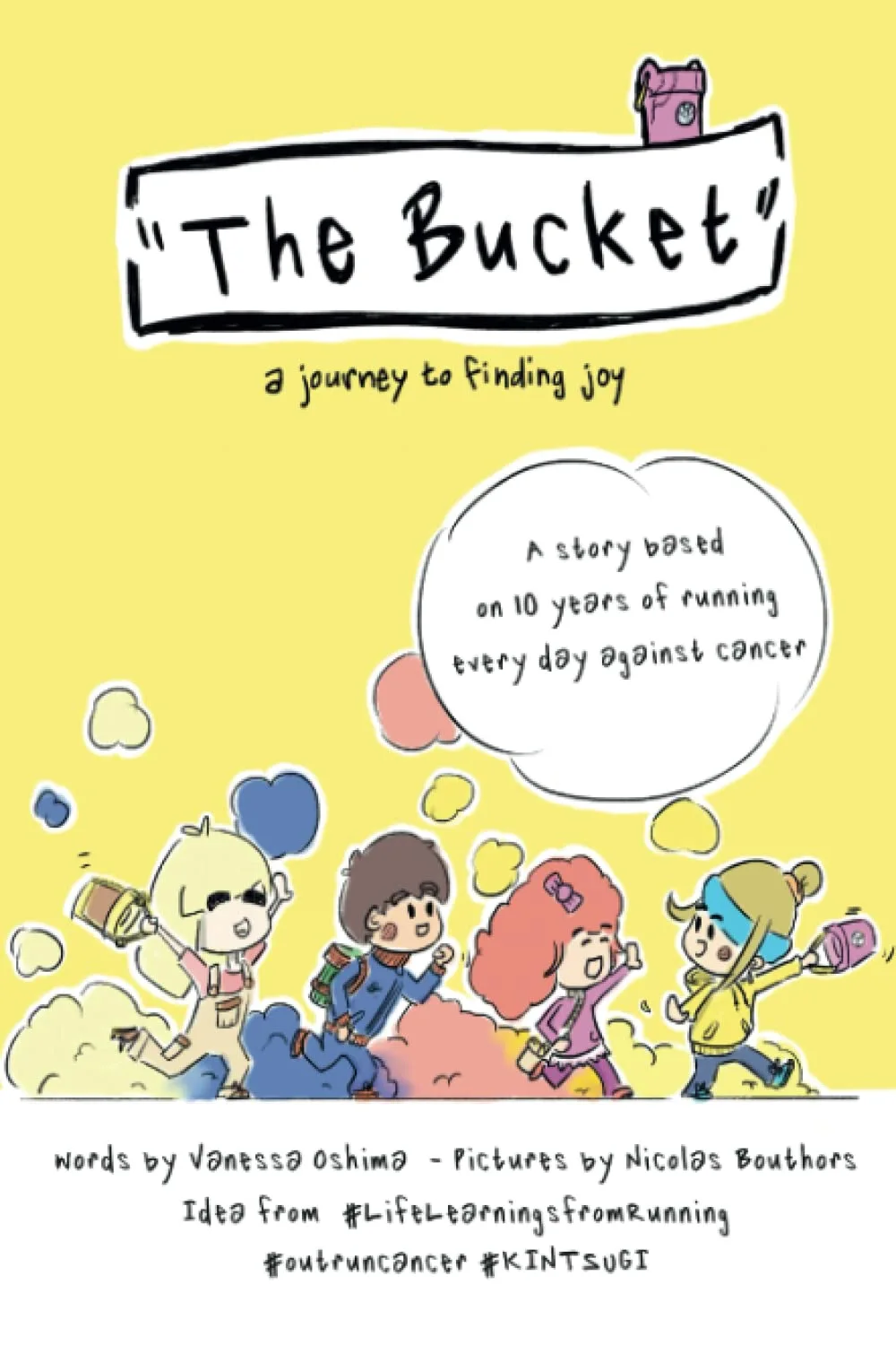 The Bucket: a journey to finding joy