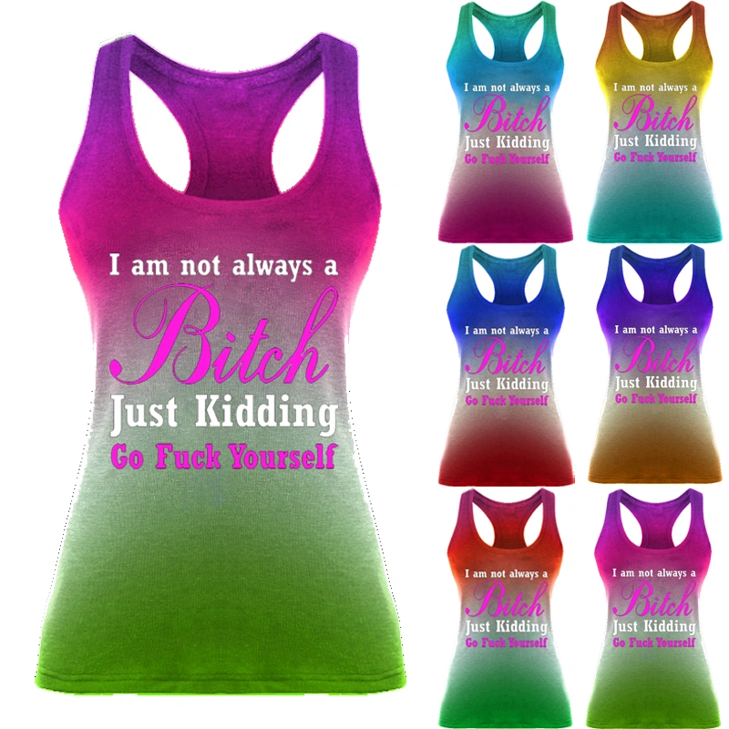 Women's Fashion I'M Not Always A Bitch Just Kidding Go Fuck Yourself Letters Printed Tie Dye Tank Top