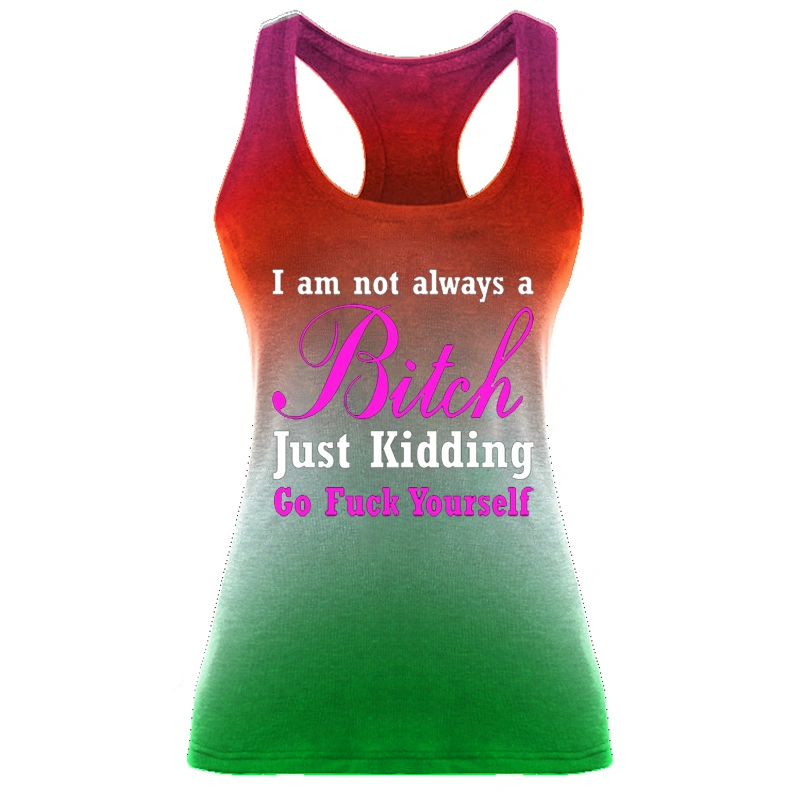 Women's Fashion I'M Not Always A Bitch Just Kidding Go Fuck Yourself Letters Printed Tie Dye Tank Top