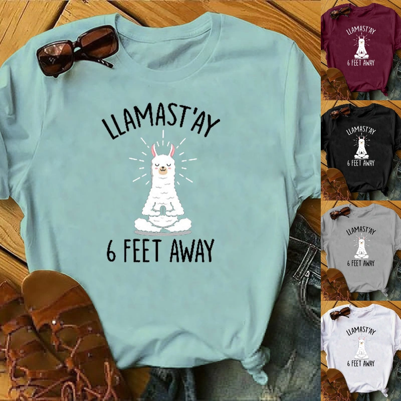 Llamast'ay 6 Feet Away Letter Print T-shirt Women Cotton Short Sleeve Social Distancing Shirt