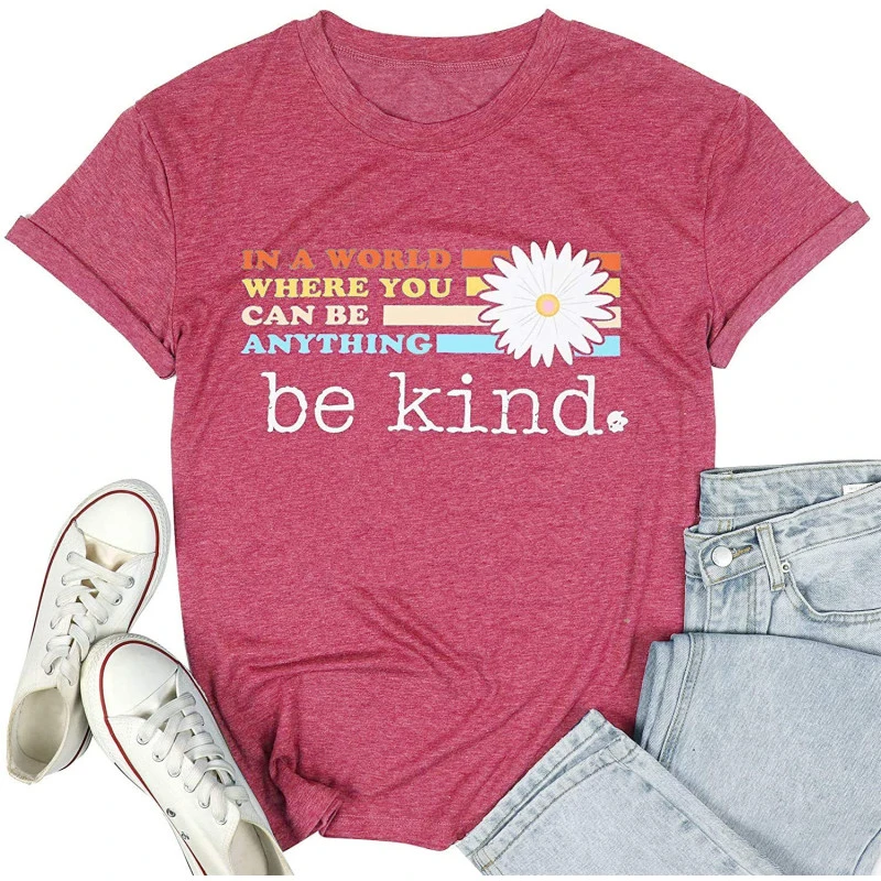 Fisoew Women's T-Shirt A World Where You Can Be Anything Be Kind Cute Graphic Short Sleeve Round Neck Casual Tops