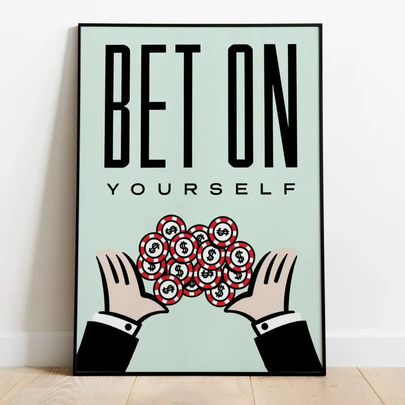 Bet On Your Inspirational Posters And Inspiration Murals