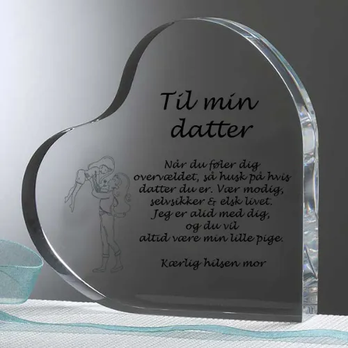 Til min datter-glashjerte