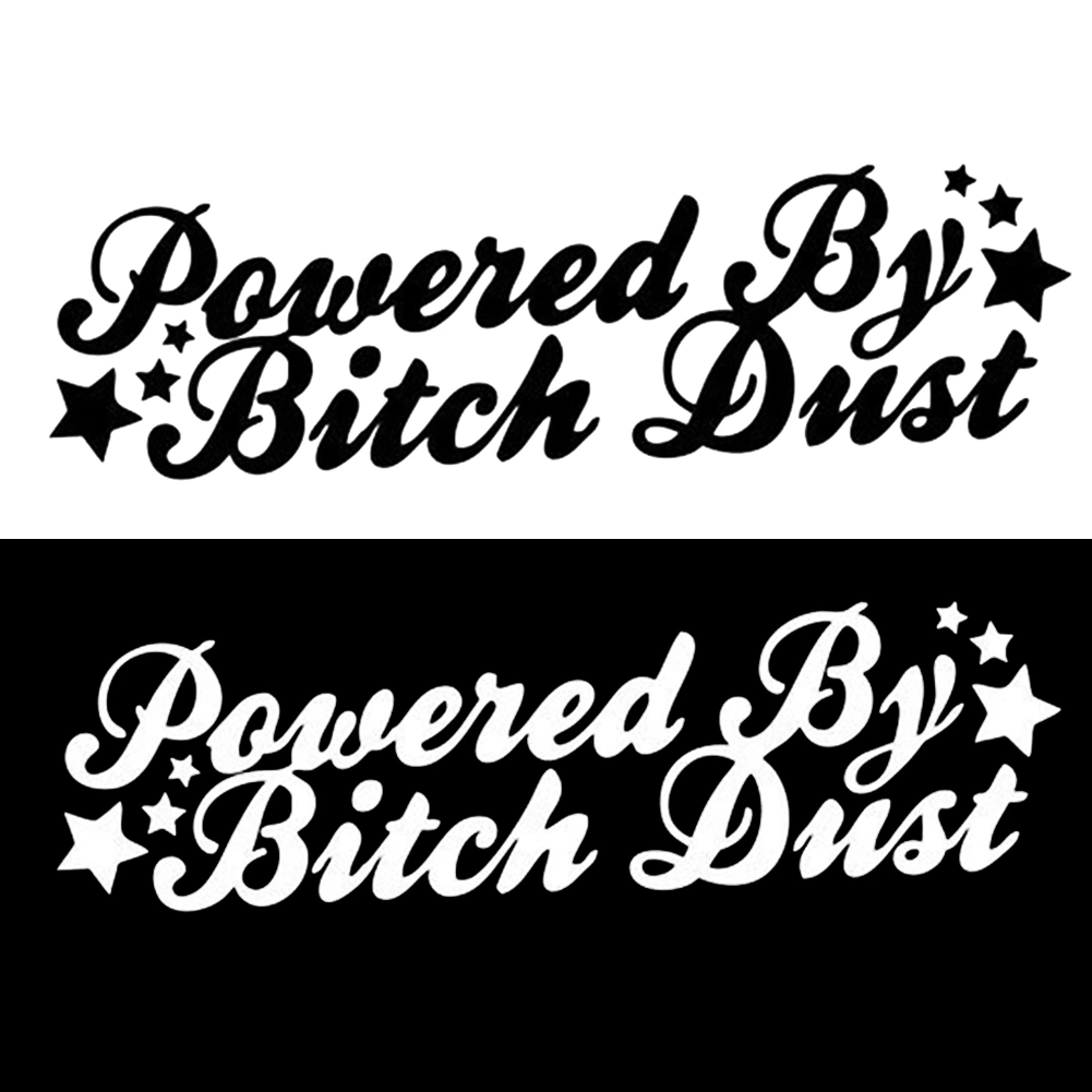 Funny Letters Printed Powered by Bitch Dust PET Reflective Car Sticker Decor