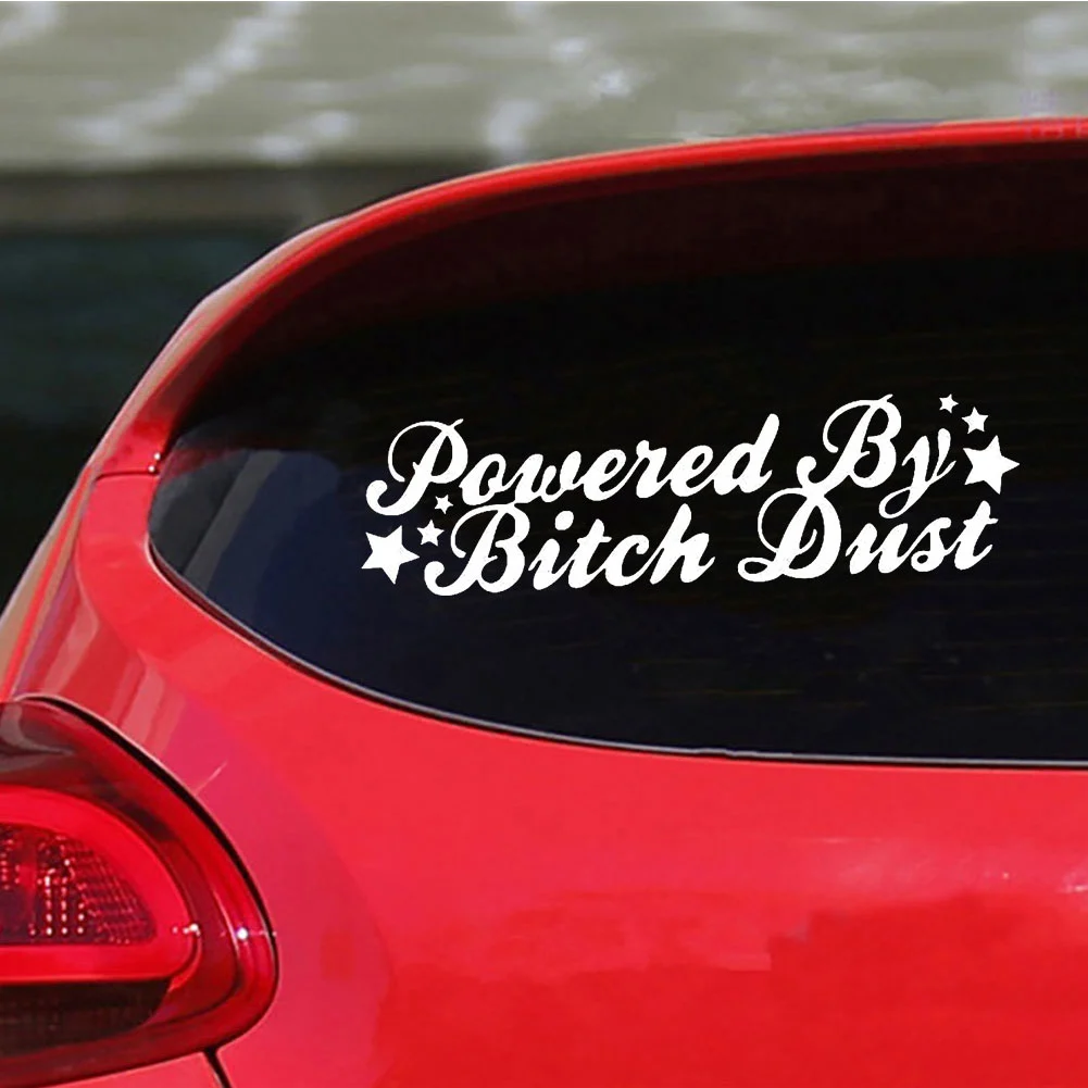 Funny Letters Printed Powered by Bitch Dust PET Reflective Car Sticker Decor