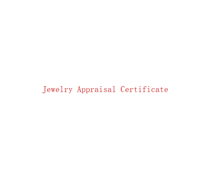 Jewelry Appraisal Certificate