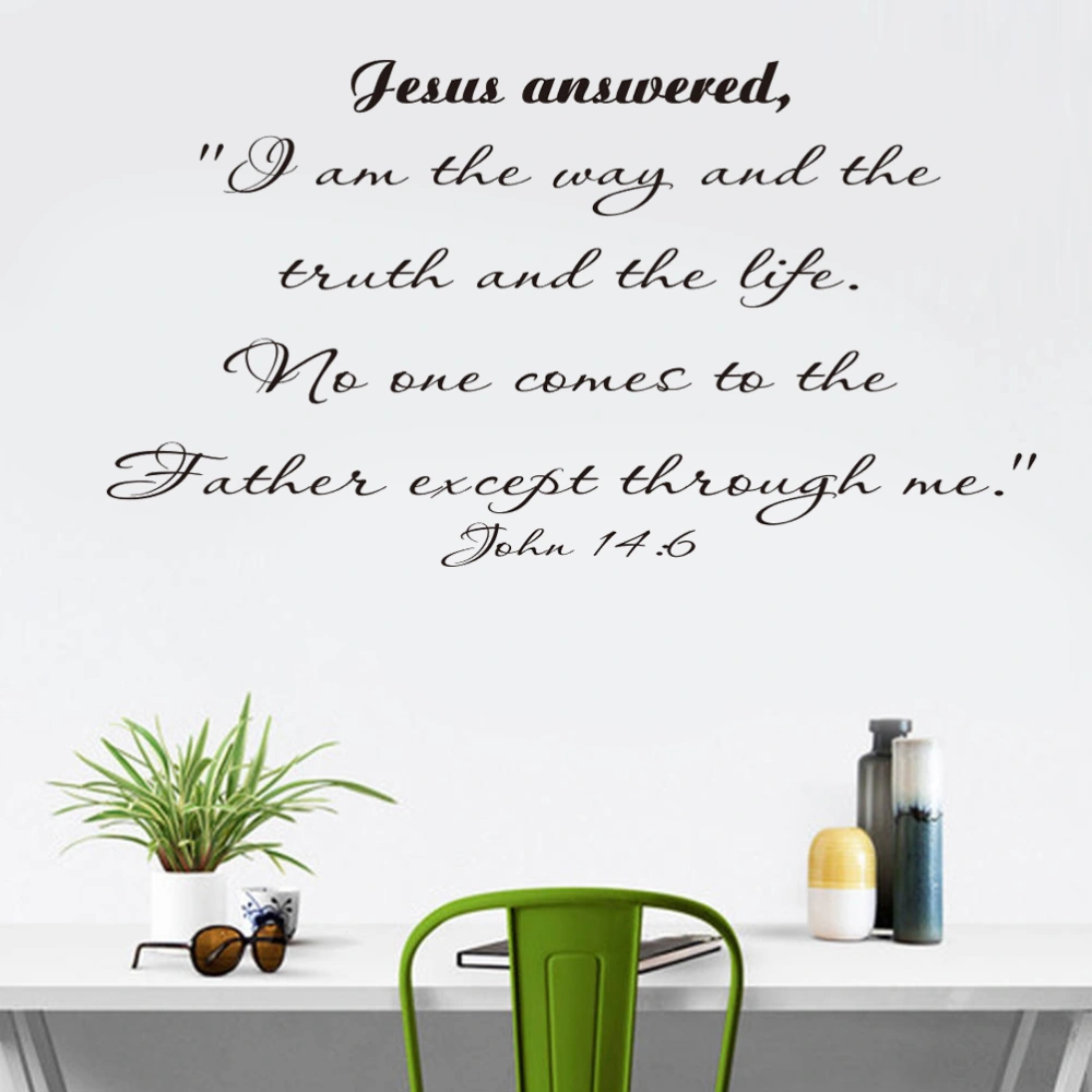 I am The Way The Truth and The Life John 14:6 Inspirational Vinyl Wall Decals