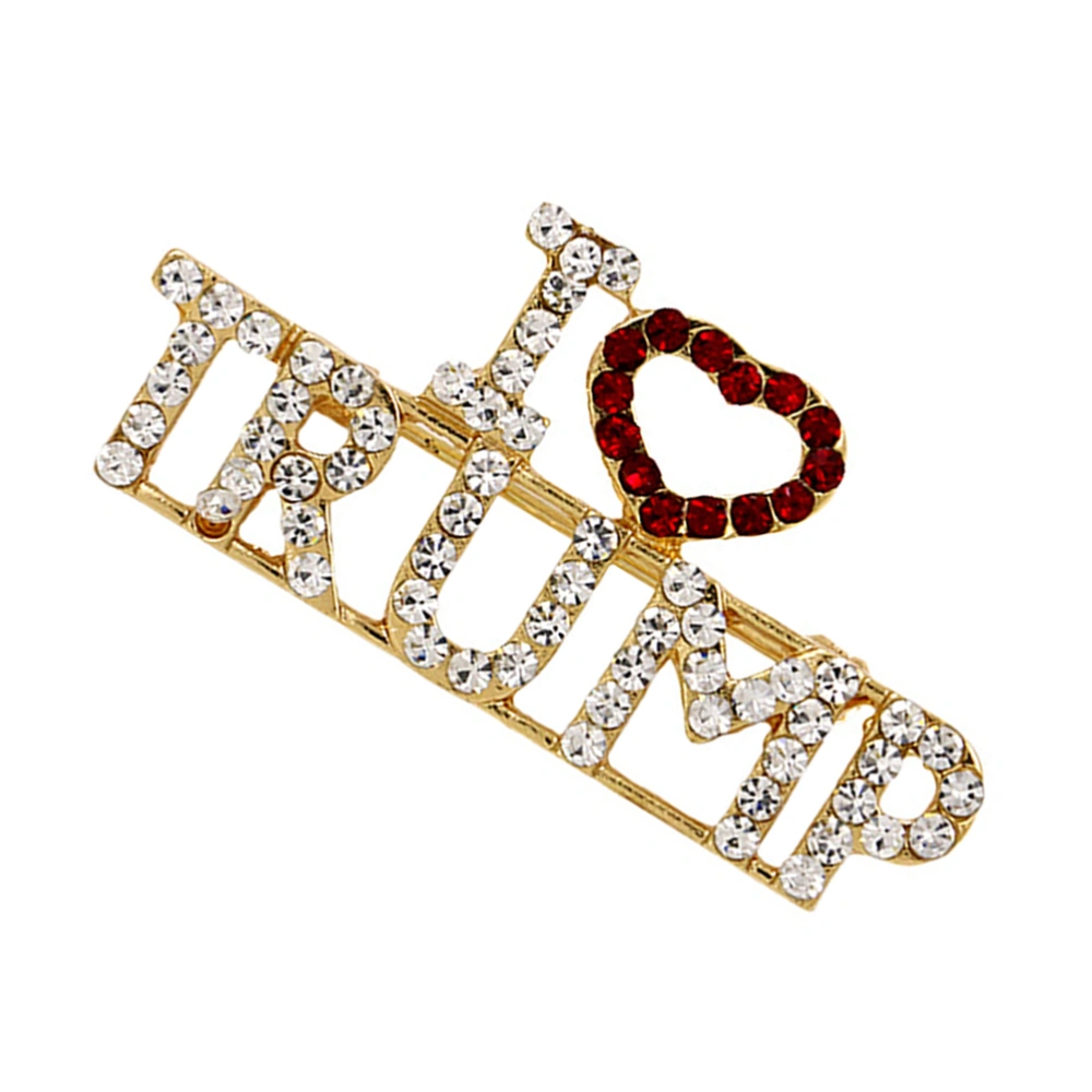 3pcs Alloy Diamond Brooch I Love Trump Letter Pattern Temperament Brooch for Female (Golden)