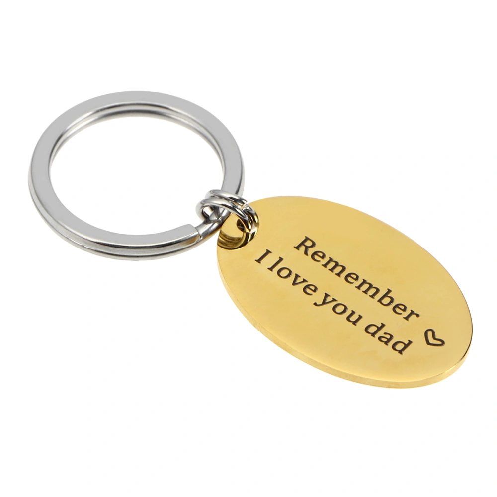 Remember I love You Dad Keychain Birthday Christmas Holiday Gifts (Golden)