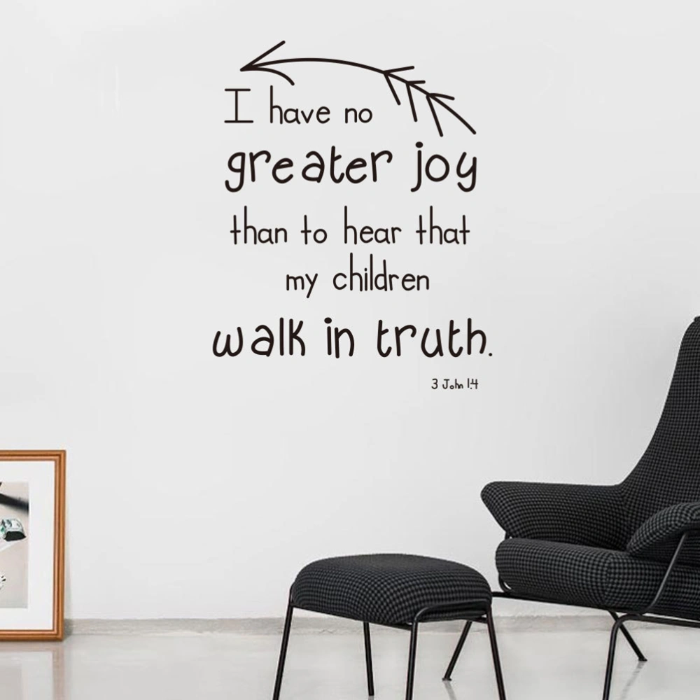 3 John 1:4 Vinyl Wall Art No Greater Joy Than Hear Children Walking in Truth