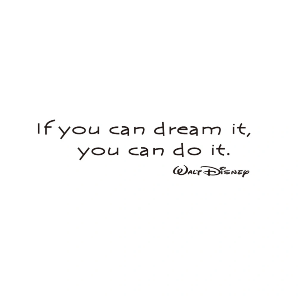 If You Can Dream It You Can Do It Inspiring Quotes Wall Stickers Home Art Decor Decal Mural Wall Stickers For Kids Rooms