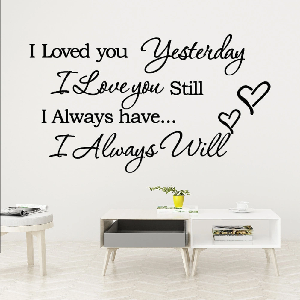 I Loved You Yesterday Wall Sticker Vinyl Lettering Wall Decal Removable DIY Inspirational Quotes Wall Art Decor for Bedroom Living Room Home - 42x27cm