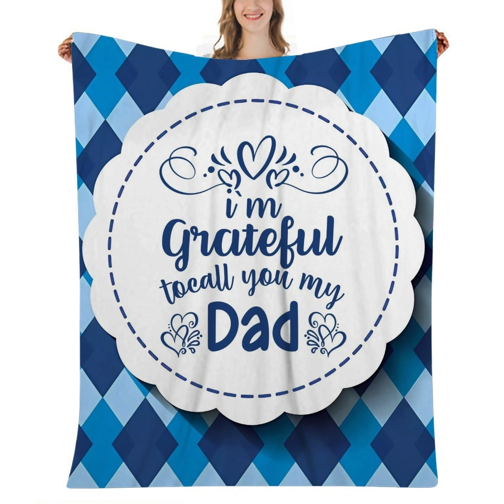 Happy Fathers Day Blanket - Gifts for Women Birthday Gifts Unique Soft Throw Positive Happiness Christmas Baskets for Family Friend Mom Grandma Throw Blanket(32x48'',A044)