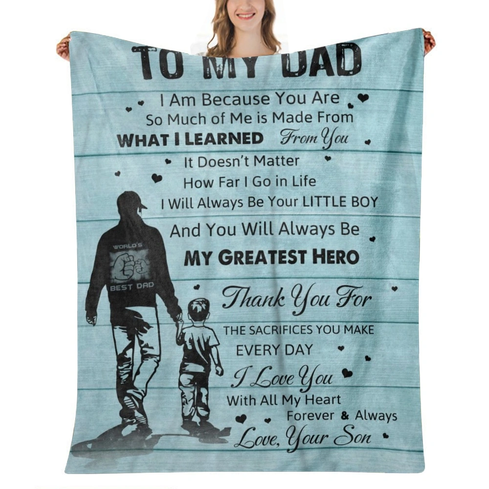 Best Dad Gift Blanket - Gifts for Moms Who Have Everything - Dad Birthday Gifts from Daughter or Son - Gifts for Father's Day,32x48''(#034)