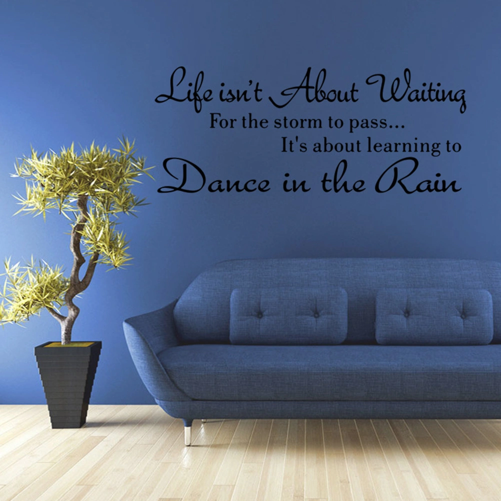 Dance in the Rain Proverbs Removable Wall Stickers TV Background Home Decoration DIY Mural Decals