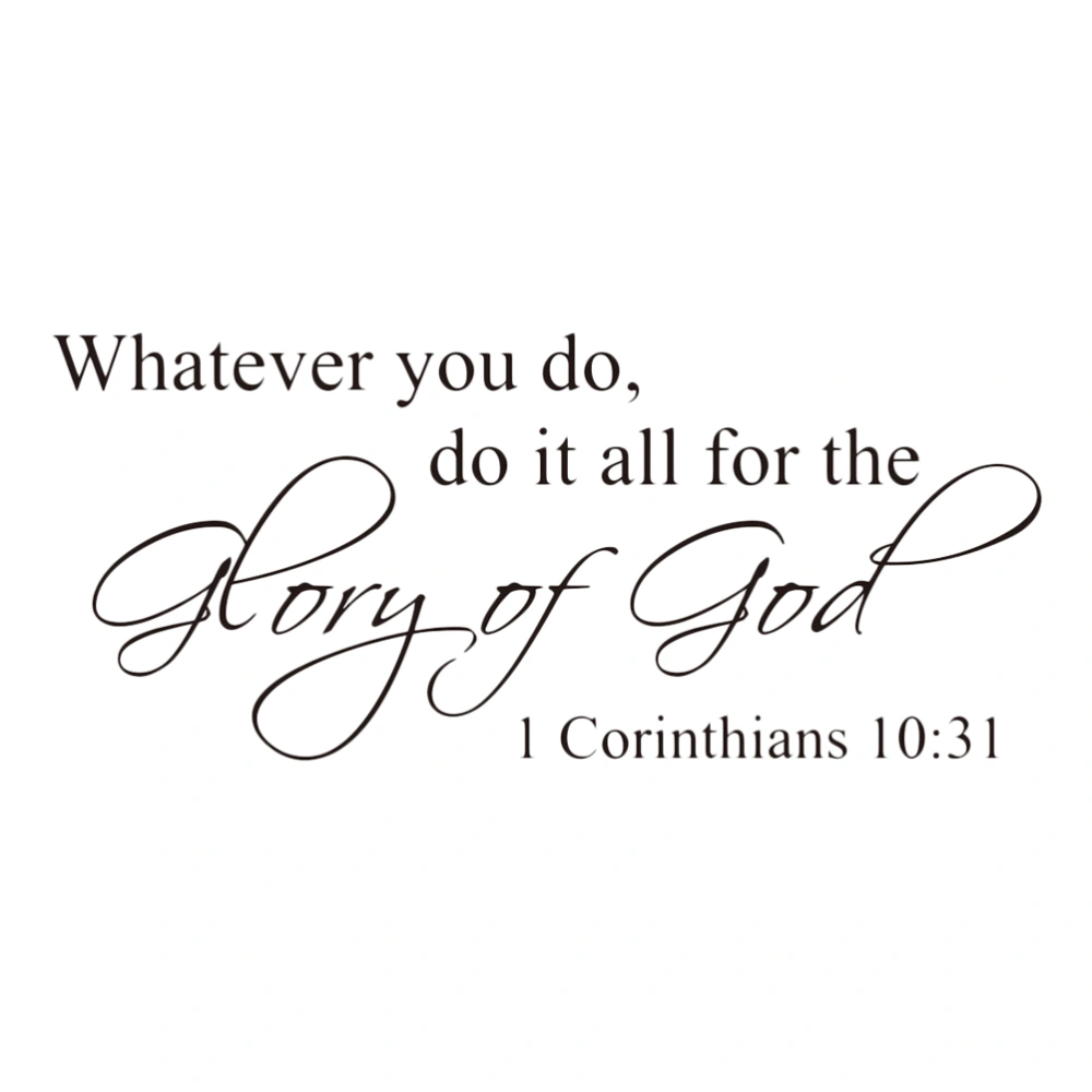 Whatever You Do It For The Glory Of GOD Religious Christian Wall Decal Sticker Art Mural Home Decor