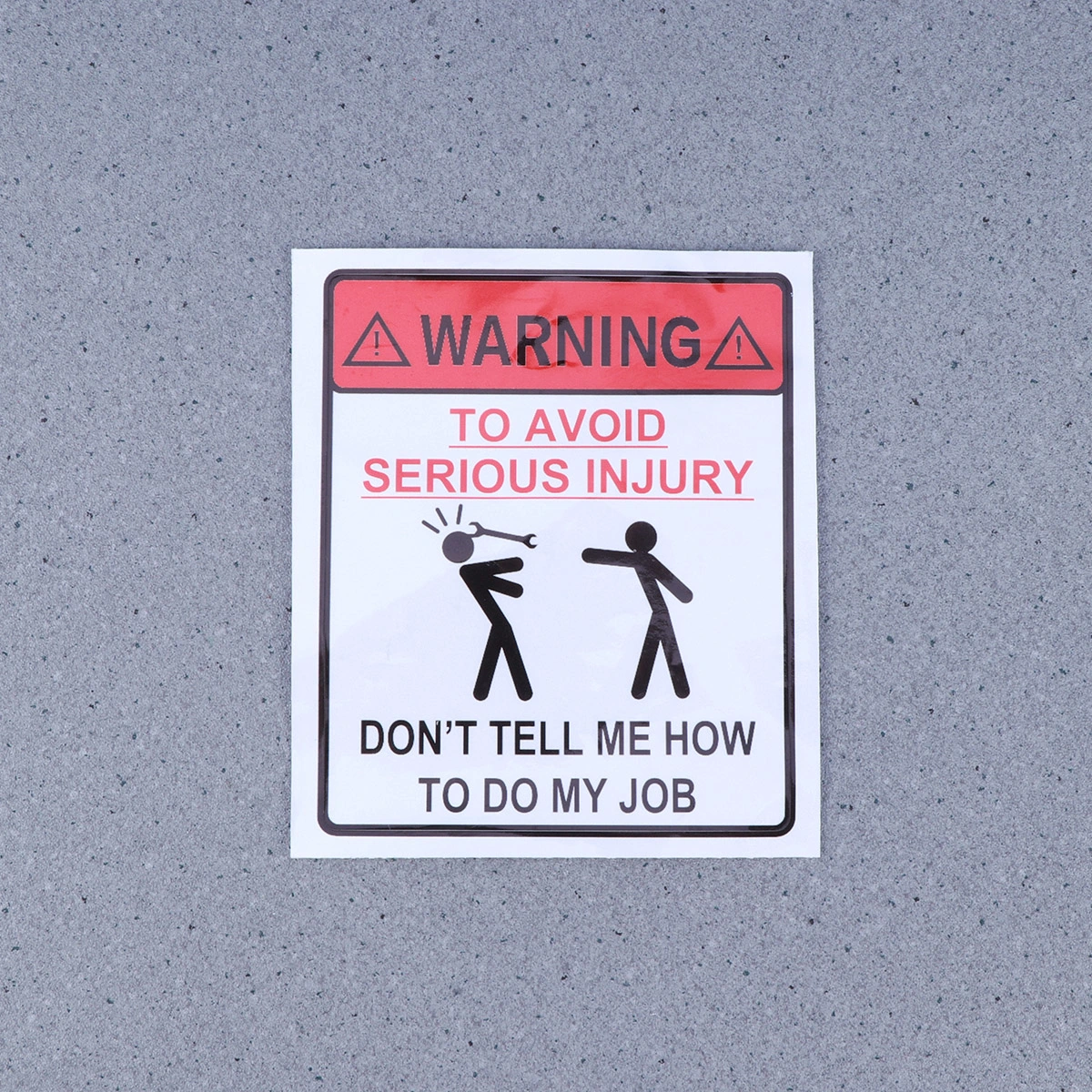 Warning To Avoid Serious Injury Don't Tell Me How To Do My 3D Car Sticker Car Styling Accessories