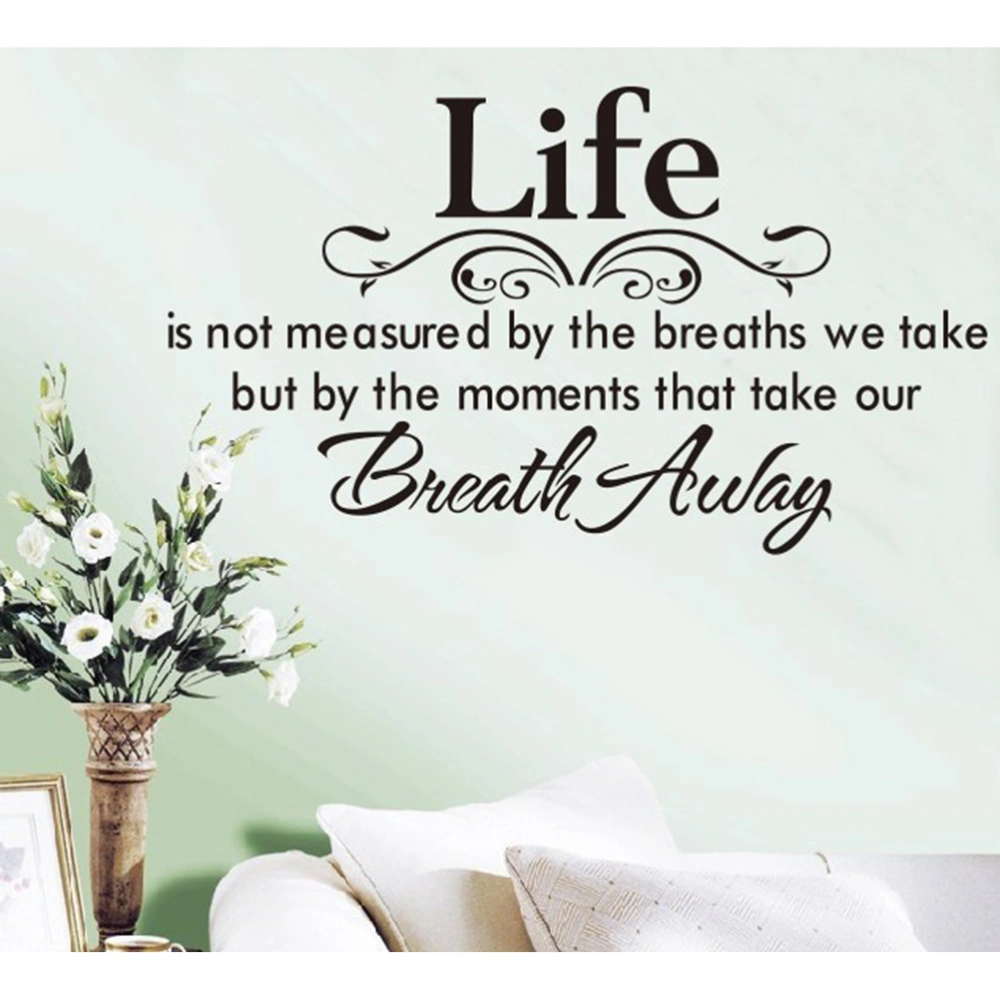 Life Is Not Measured By the Breaths We Take Removable Art Murals Wall Stickers Decals for Living Room Bedroom Bathroom Decoration