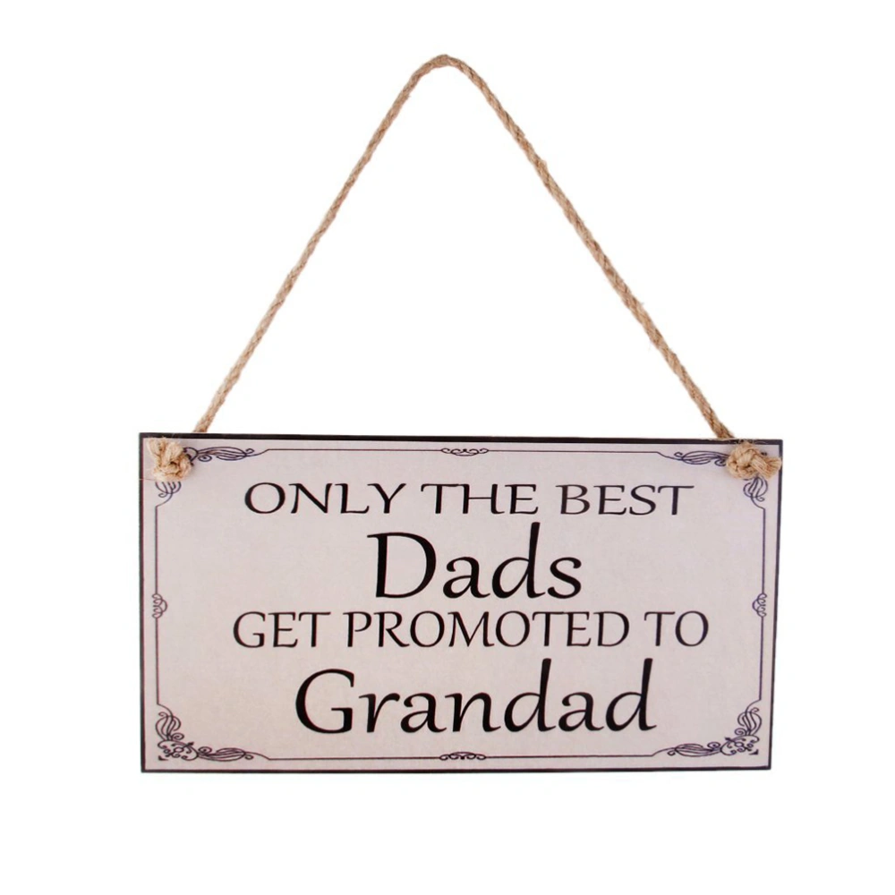 Dads Get Promoted to Grandad Birthday Fathers Day Gift Wall Plaque Sign