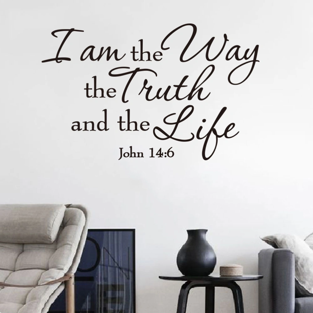 Vinyl Decal Quote Art Wall Sticker Inspirational Quotes I Am The Way The Truth and The Life John 14:6 Bible