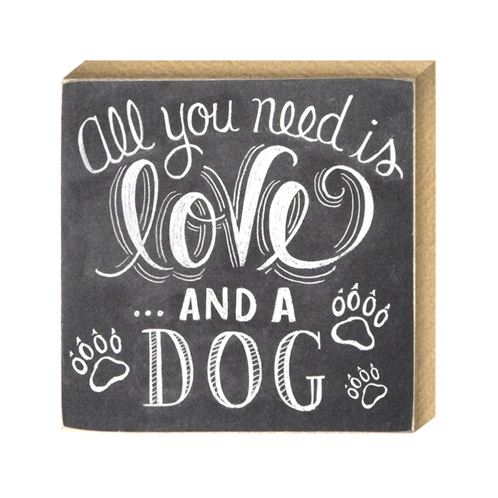 All You Need Is Love And A Dog Mini Chalk Sign Chalkboards Desktop Sign Table Decoration Vintage Wood Sign Plaque For Home Decor