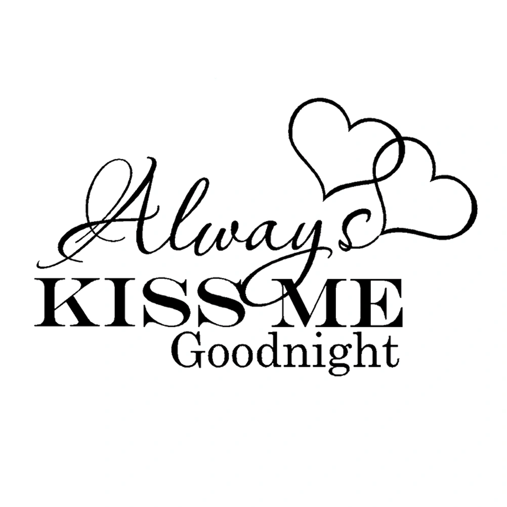 Always Kiss Me Good Night Removable Art Murals Wall Stickers Decals for Kids Bedroom Bathroom Decoration