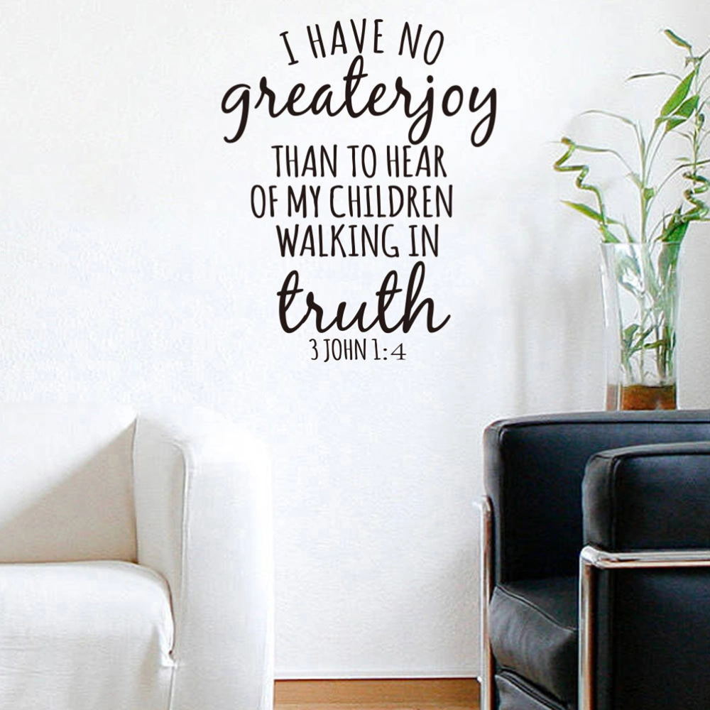 I Have No Greater Joy Than to Hear that my Children Walk in Truth Scripture Wall Decal 3 John 1:4 Vinyl Lettering Home Decor Religious Wall Art