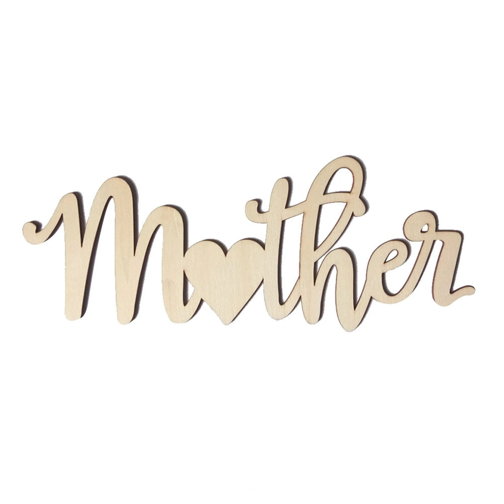 Mother Wood Piece Decor Diy Prop Wood Piece for Home Mother's Day Festival Party Gathering
