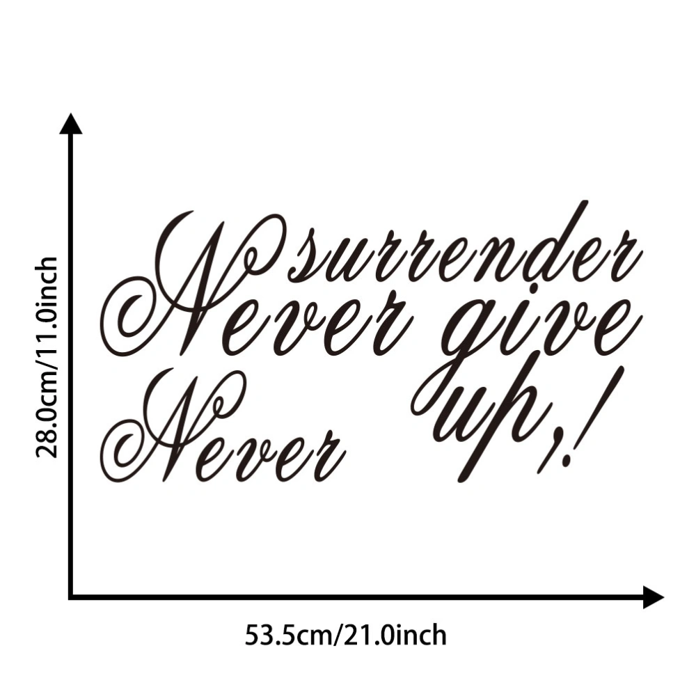 Home Decorative Mural Decal Art Vinyl Quotes Wall Sticker Life Proverbs Never Give Up Never Surrender Wallpaper