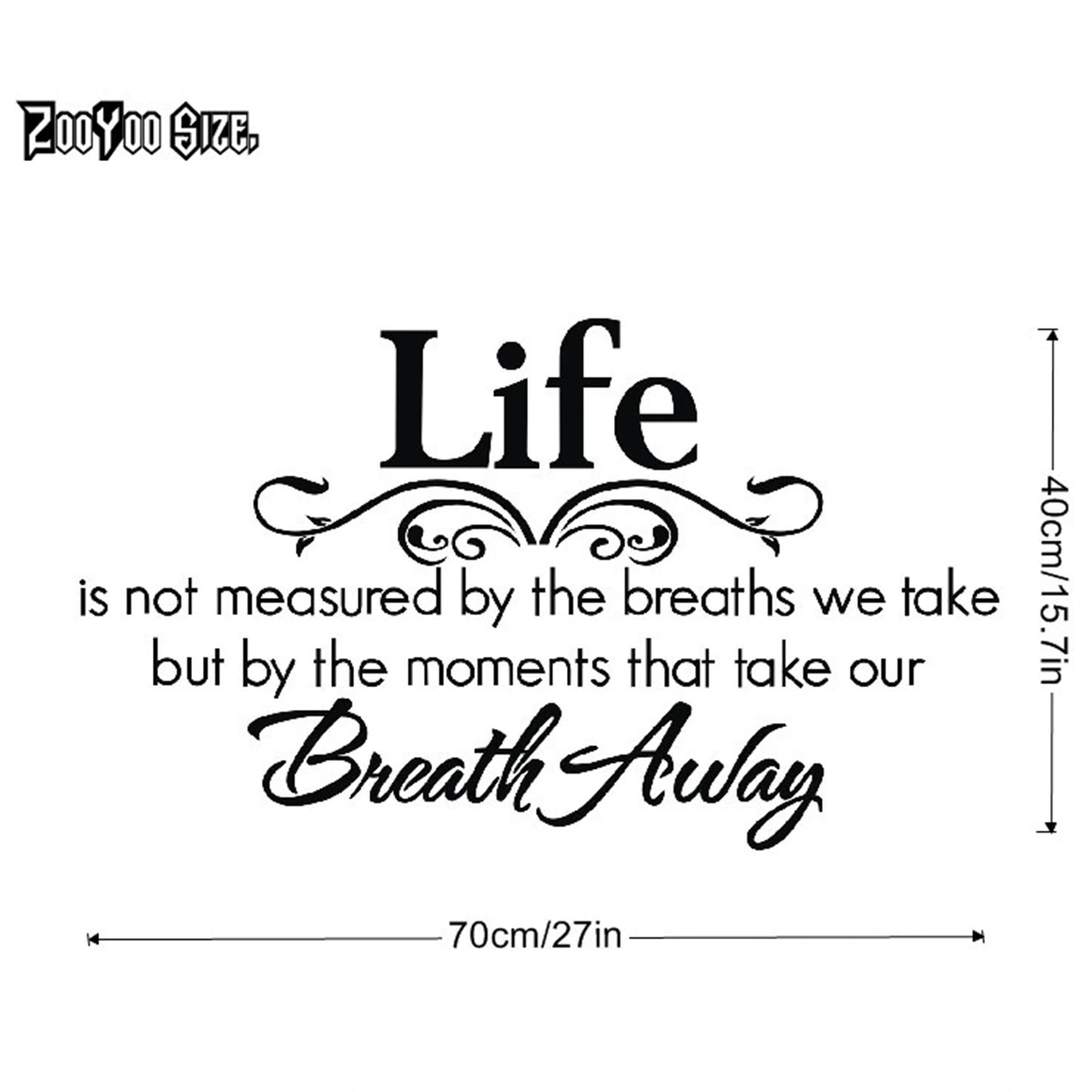 Life Is Not Measured By the Breaths We Take but By the Moments That Take Our Breath Away English Proverbs DIY Removable Vinyl Wall Decal Sticker Wallpaper Home Room Decoration