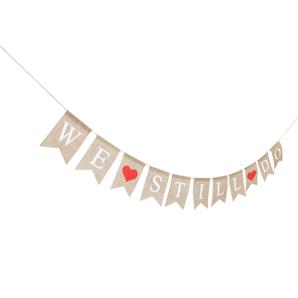 2.8M WE STILL DO Bunting Banner Linen Swallowtail Flags Banner Hanging Garland for Wedding Party