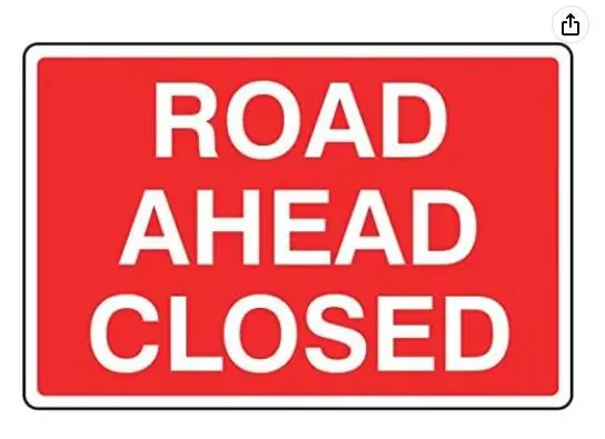 Road Closed Sign Weatherproof Traffic Warming Sign Driveway No Road Safety Sign