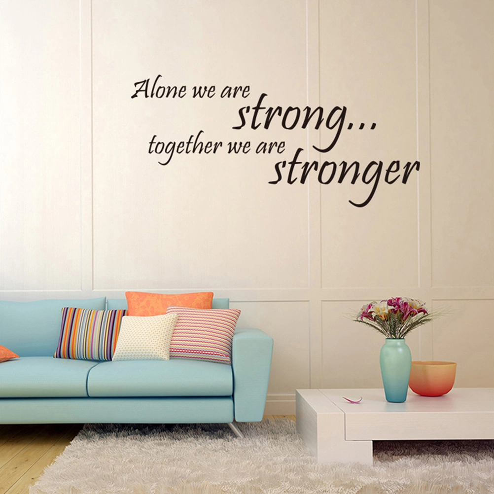 Alone We are Strong Together Stronger Family Love Home Vinyl Wall Decal Lettering Decoration Quote Decor Saying Sticker Art