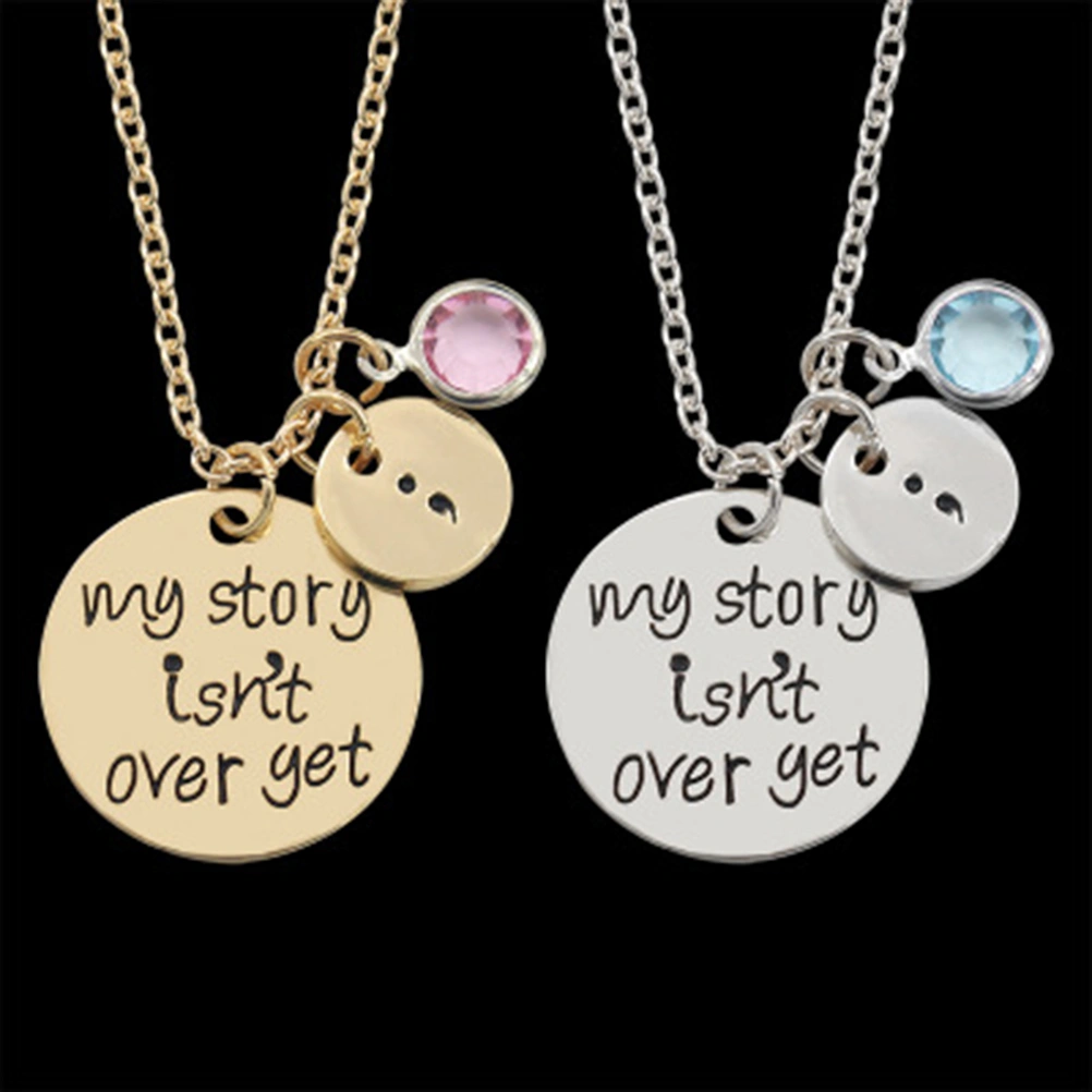 My Story Isn't Over Yet Necklace Semicolon Jewelry Personalized Jewelry Birthday Graduation Gift (Silver)