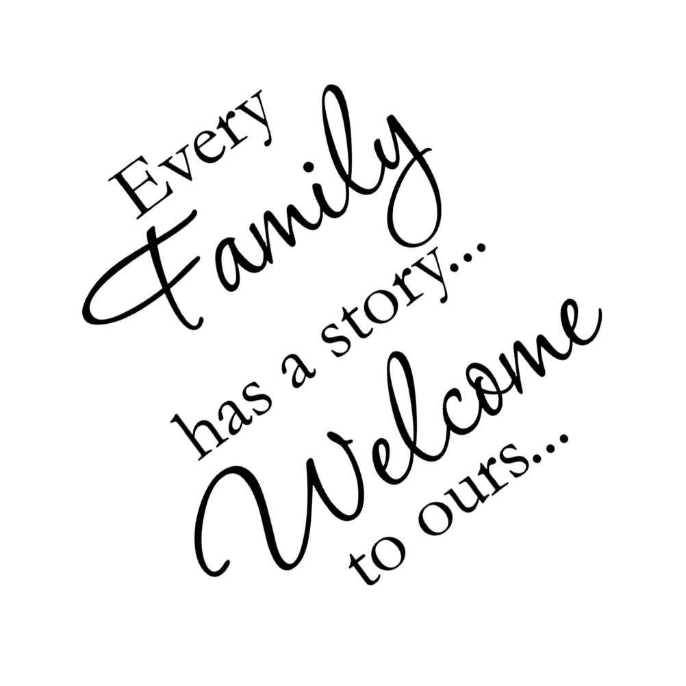 Every Family Has A Story...Welcome To Ours Vinyl Wall Quotes Stickers Sayings Home Art Decor Decal